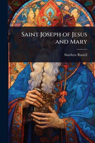 Saint Joseph of Jesus and Mary  by Matthew Russell at Abbey's Bookshop, 