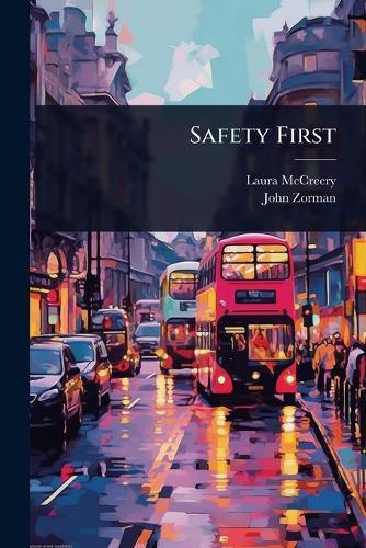Safety First  by Laura McCreery at Abbey's Bookshop, 