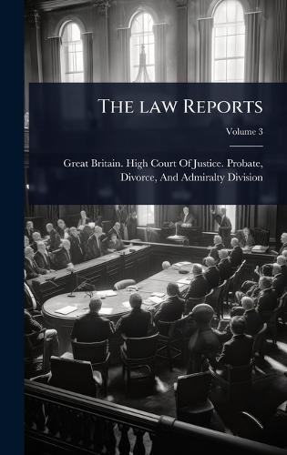 The law Reports  by Great Britain High Court of Justice at Abbey's Bookshop, 