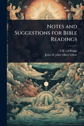 Notes and Suggestions for Bible Readings  by S R Ed Briggs at Abbey's Bookshop, 