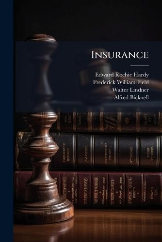 Insurance  by Edward Rochie Hardy at Abbey's Bookshop, 