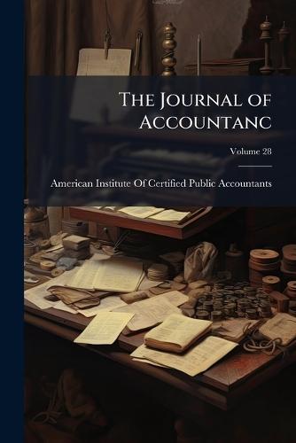 The Journal of Accountanc  by American Institute of Certified Publi at Abbey's Bookshop, 