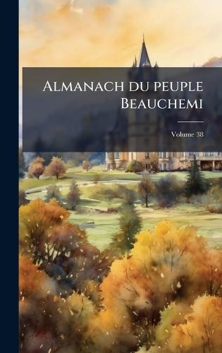 Almanach du peuple Beauchemi  at Abbey's Bookshop, 