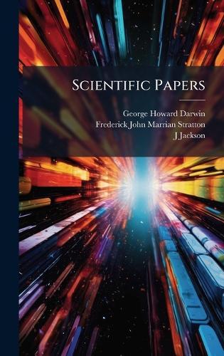 Scientific Papers  by George Howard Darwin at Abbey's Bookshop, 