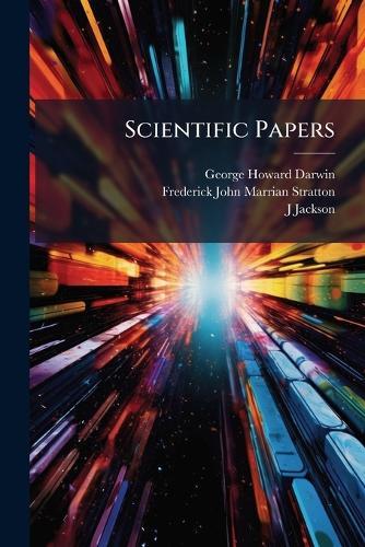 Scientific Papers  by George Howard Darwin at Abbey's Bookshop, 