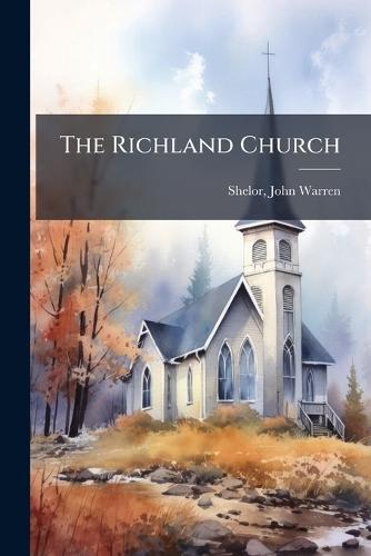 The Richland Church  by Shelor John Warren at Abbey's Bookshop, 
