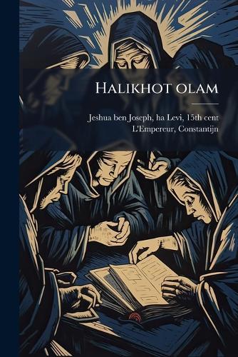 Halikhot olam  by Ha-Levi 15th Cent Jeshua Ben Joseph at Abbey's Bookshop, 