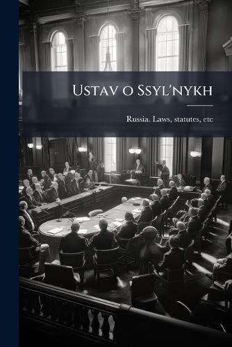 Ustav o Ssyl'nykh  by Statutes Etc Russia Laws at Abbey's Bookshop, 