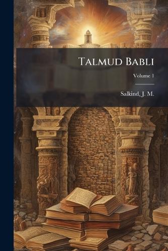 Talmud Babli  by J M (Jacob Meir) 1875-1937 Salkind at Abbey's Bookshop, 