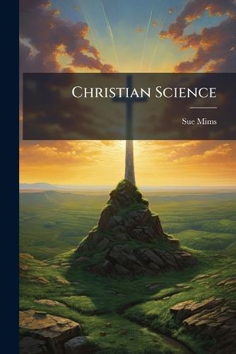 Christian Science  by Sue Mims at Abbey's Bookshop, 