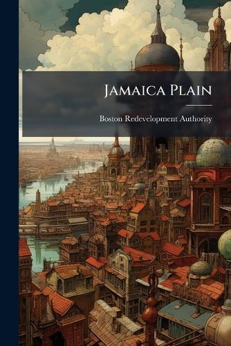 Jamaica Plain  by Boston Redevelopment Authority at Abbey's Bookshop, 