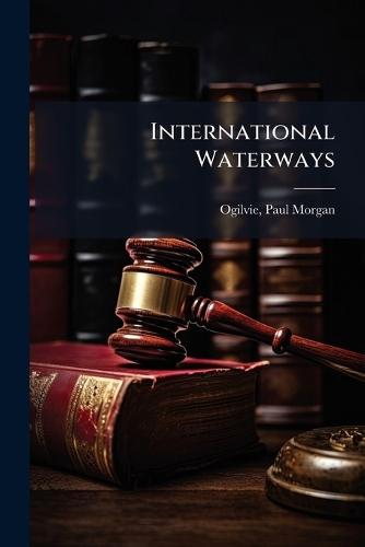 International Waterways  by Paul Morgan Ogilvie at Abbey's Bookshop, 