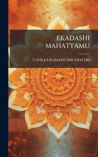 Ekadashi Mahatyamu  by Vavilla Ramaswami Shastri at Abbey's Bookshop, 