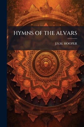 Hymns of the Alvars  by Jsm Hooper at Abbey's Bookshop, 