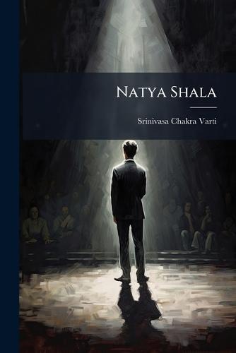 Natya Shala  by Srinivasa Chakra Varti at Abbey's Bookshop, 