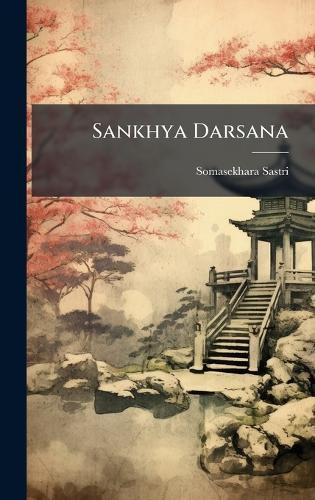 Sankhya Darsana  by Somasekhara Sastri at Abbey's Bookshop, 