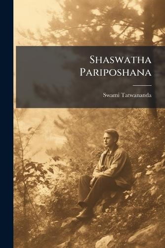 Shaswatha Pariposhana  by Swami Tatwananda at Abbey's Bookshop, 