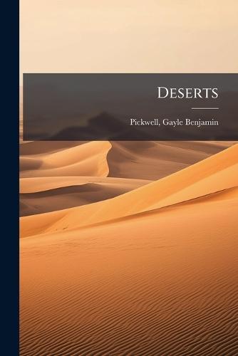 Deserts  by Gayle Benjamin Pickwell at Abbey's Bookshop, 
