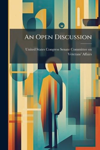 An Open Discussion  by United States Congress Senate Committ at Abbey's Bookshop, 