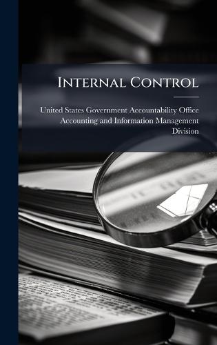 Internal Control  by United States Government Accountabili at Abbey's Bookshop, 