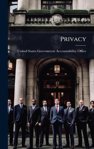 Privacy  by United States Government Accountabili at Abbey's Bookshop, 