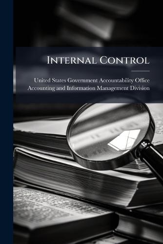 Internal Control  by United States Government Accountabili at Abbey's Bookshop, 