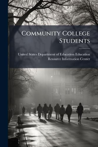 Community College Students  by United States Department of Education at Abbey's Bookshop, 