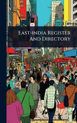 East-india Register And Directory  by Anonymous at Abbey's Bookshop, 