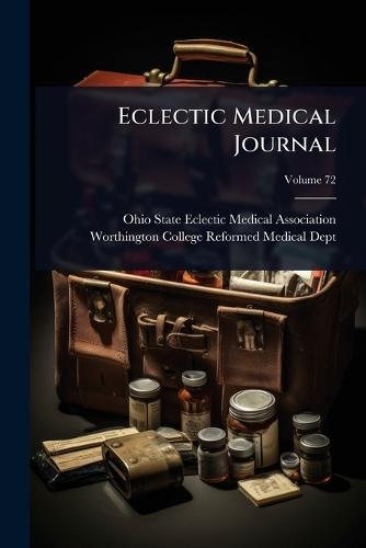 Eclectic Medical Journal  by Ohio State Eclectic Medical Association at Abbey's Bookshop, 