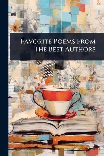 Favorite Poems From The Best Authors  by Anonymous at Abbey's Bookshop, 