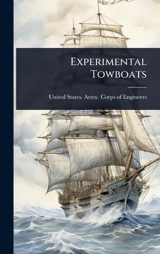 Experimental Towboats  by United States Army Corps of Engineers at Abbey's Bookshop, 