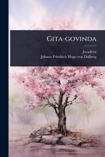Gita-govinda  by Jayadeva (Dichter) at Abbey's Bookshop, 