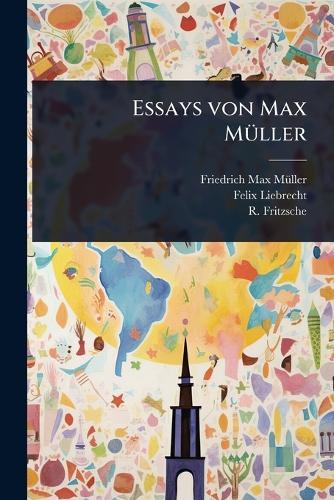 Essays von Max MÃ1/4ller  by Friedrich Max Mã1/4ller at Abbey's Bookshop, 