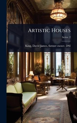 Artistic Houses  by David James Former Owner Dsi King at Abbey's Bookshop, 