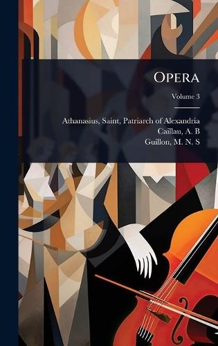 Opera  by Saint Patriarch of Alexa Athanasius at Abbey's Bookshop, 