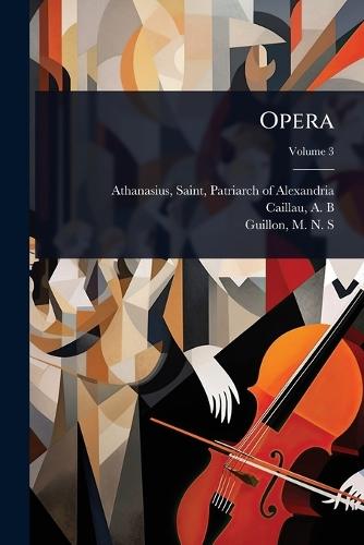 Opera  by Saint Patriarch of Alexa Athanasius at Abbey's Bookshop, 