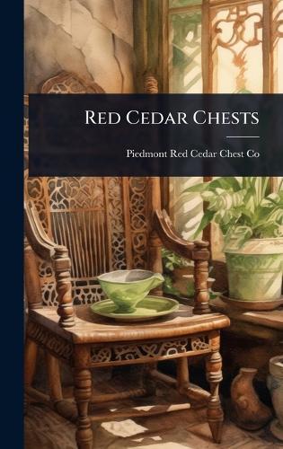 Red Cedar Chests  by Piedmont Red Cedar Chest Co (Statesv at Abbey's Bookshop, 