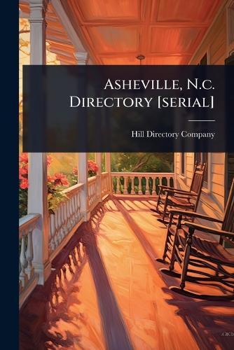 Asheville, N.c. Directory [serial]  by Hill Directory Company at Abbey's Bookshop, 