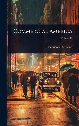 Commercial America  by Pa ) Commercial Museum (Philadelphia at Abbey's Bookshop, 