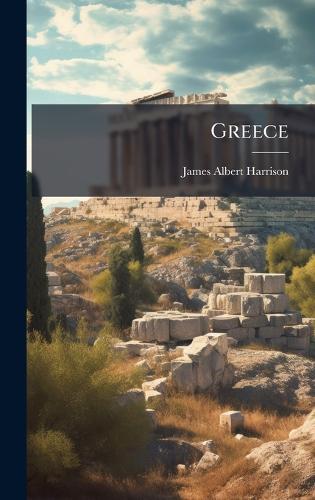 Greece  by James Albert Harrison at Abbey's Bookshop, 