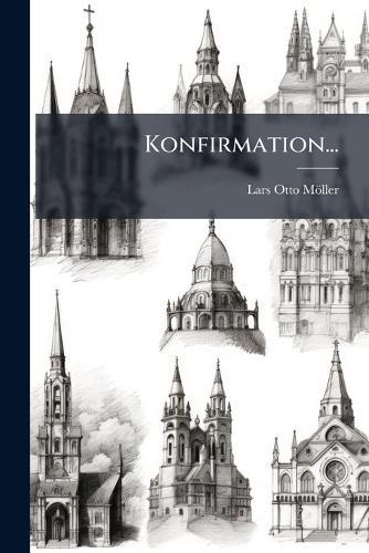 Konfirmation...  by Lars Otto Möller at Abbey's Bookshop, 