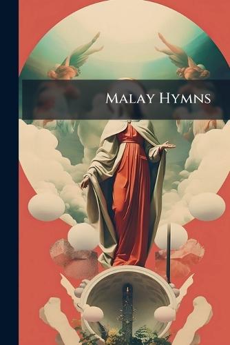 Malay Hymns  by Anonymous at Abbey's Bookshop, 