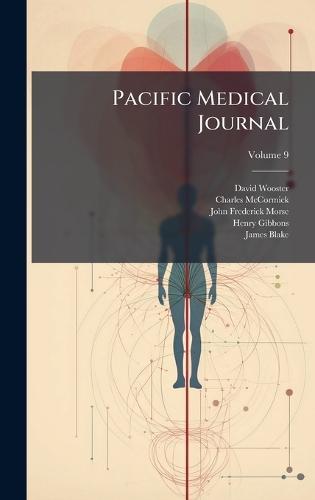 Pacific Medical Journal  by David Wooster at Abbey's Bookshop, 