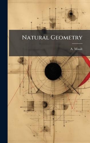 Natural Geometry  by A Mault at Abbey's Bookshop, 