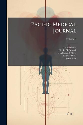 Pacific Medical Journal  by David Wooster at Abbey's Bookshop, 