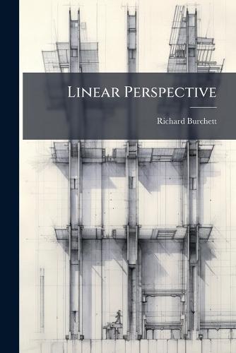 Linear Perspective  by Richard Burchett at Abbey's Bookshop, 