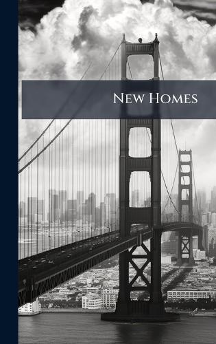 New Homes  by Anonymous at Abbey's Bookshop, 