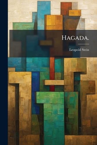 Hagada.  by Leopold Stein at Abbey's Bookshop, 