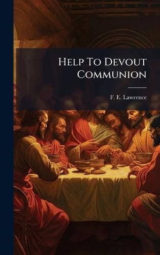 Help To Devout Communion  by F E Lawrence at Abbey's Bookshop, 