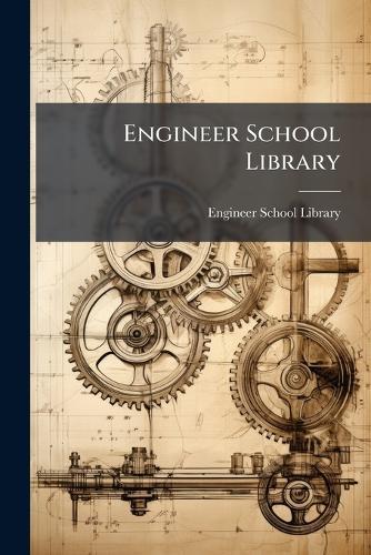 Engineer School Library  by Engineer School Library (Fort Belvoir at Abbey's Bookshop, 